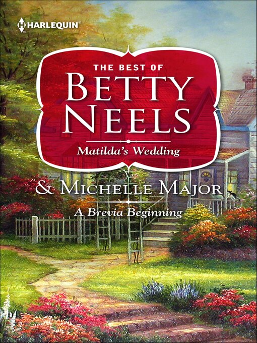 Title details for Matilda's Wedding and a Brevia Beginning by Betty Neels - Wait list